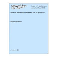 Bildwerke Des Bamberger Doms Aus Dem 15. Jahrhundert Von Beenken, Hermann - Ohne Zuordnung