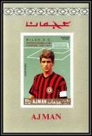 Ajman - 4656 Bloc 144 B Gianni Rivera Red Overprint AC Milan Football Player Soccer Neuf ** MNH Non Dentelé Imperf - Clubs Mythiques