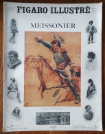 FIGARO ILLUSTRE N° 211 De Octobre 1907 - MEISSONIER - 1900 - 1949