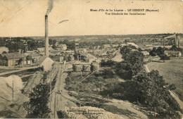 LE GENEST - Mines D'Or De La Lucette - Vue Générale Des Installations - Le Genest Saint Isle