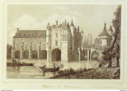 France (37) Chenonceaux Château 1830 - Stiche & Gravuren
