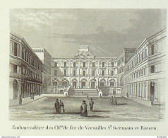 France (75)  8ème Embarcadère Des Ch. De Fer De Versailles Place De L'Europe 1824 - Prints & Engravings