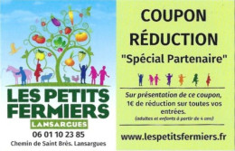 Carte De Visite / Coupon De Réduction - Les Petits Fermiers - Lansargues (34) - Visitekaartjes