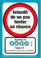 3214 – Interdit De Ne Pas Tenter Sa Chance – Internet/Téléphonie - Werbepostkarten