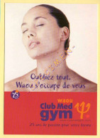 Club Med Gym – Tourisme/Voyage - Publicité