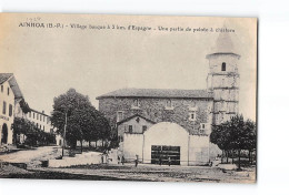 AINHOA - Village Basque - Une Partie De Pelote à Chistera - Très Bon état - Ainhoa