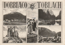 DOBBIACO TOBLACH VEDUTINE FORMATO PICCOLO VIAGGIATA - Bolzano (Bozen)