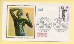 FDC N° 1789 – EUROPA 74 (Sculpture De Rodin) – 75 Paris 20/04/1974  - 1970-1979