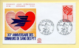 FDC N° 1716 – XX ème Anniversaire Des Donneurs De Sang Des PTT – 44 Nantes 5/05/1972  - 1970-1979