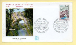 FDC N° 1687 – Gorges De L'Ardèche (Pont-d'Arc) – 07 Vallon-Pont-d'Arc 12/06/1971  - 1970-1979