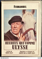 Heureux Qui Comme Ulysse - FERNANDEL - Henri Tisot - Rellys  . - Comédie