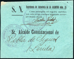 Lérida - Sobre Con Membrete + Franquicia "Regimiento De Infantería De La Albuera N.º 26" - Lettres & Documents
