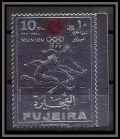 Fujeira - 1661b N°754 A Hurdling Jeux Olympiques Olympic Games Munich 1972 Timbre Argent Silver Stamp Neuf ** MNH - Ete 1972: Munich