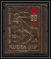Fujeira - 1660c N°729 B Sapporo 1972 Slalom OR Gold Jeux Olympiques Olympic Games Neuf ** MNH Non Dentelé Imperf - Fudschaira