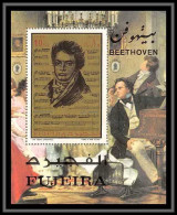 Fujeira - 1554/ Bloc N° 67 A Ludwig Van Beethoven Compositeur Composer Musique Music ** MNH  - Music