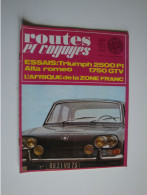 Revue Auto Routes Et Voyages 1969,essais Triumph 2500PI,Alfa Romeo 1750GTV, - Auto/Motorrad