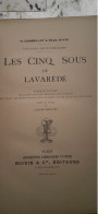 Les Cinq Sous De Lavarede Voyages Excentriques PAUL D'IVOI HENRI CHABRILLAT Boivin Et Cie 1912 - Avventura