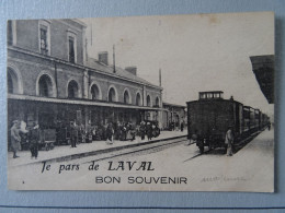 CPA LAVAL --- BON SOUVENIR    -GARE.  JE PARS DE LAVAL. - Laval