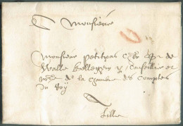 LAC De COURTRAY Le 30 Mai 1656 Adressée à Mr. Petitpas, Conseiller De La Chambre Des Comptes Du Roy à Lille + Port à La - 1621-1713 (Países Bajos Españoles)