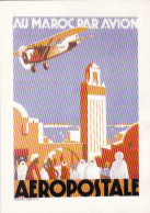 Publicité -  Aviation -  Au Maroc Par Avion - AEROPOSTALE  - Publicité
