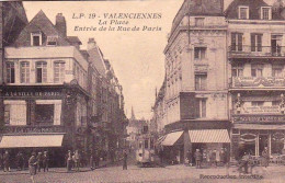 59 -  VALENCIENNES - La Place - Entrée Rue De Paris - Valenciennes
