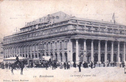 33 - BORDEAUX - Le Grand Theatre - Bordeaux