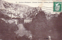 84 -  Environs D'AVIGNON - Fontaine Vaucluse - Chateau Pétrarque - Avignon