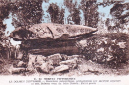 58  - SAINT BRISSON - Le Dolmen Chevresse - Sonstige & Ohne Zuordnung