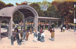 03 - Allier -  VICHY -  Une Allée Couverte - Vichy