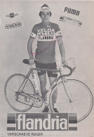 Vélo - Cyclisme - Coureur Cycliste  Roger Verschaeve  - Team Velda Flandria - 1977 - Cyclisme