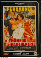 FERNANDEL - Le Chômeur De Clochemerle - Maria Mauban - Ginette Leclerc - Rellys - Georges Chamarat  . - Comédie