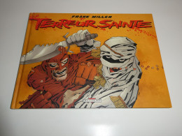 EO TERREUR SAINTE / FRANK MILLER / TBE - Original Edition - French