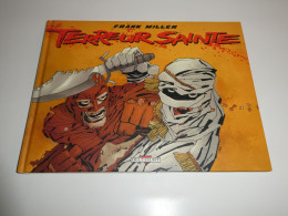 EO TERREUR SAINTE / FRANK MILLER / TBE - Editions Originales (langue Française)