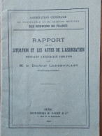 ASSOCIATION GENERALE DES MEDECINS DE FRANCE 1899 RAPPORT DU DOCTEUR LEREBOULLET  LIVRET DE 26 PAGES - Gezondheid
