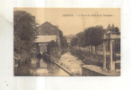 Lisieux, Le Pont De Caen Et La Toucques - Lisieux