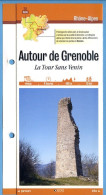 38 Isère AUTOUR DE GRENOBLE La Tour Sans Venin  Rhone Alpes Fiche Dépliante Randonnées Balades - Géographie