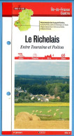 37 Indre Et Loire LE RICHELAIS Entre Touraine Et Poitou Région Centre Fiche Dépliante Randonnées Balades - Géographie