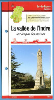 36 Indre LA VALLEE DE L'INDRE Sur Les Pas Des Moines Région Centre Fiche Dépliante Randonnées Balades - Géographie