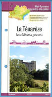 32 Gers LA TENAREZE Les Chateaux Gascons  Midi Pyrénées Fiche Dépliante Randonnées Balades - Géographie