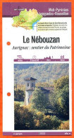 31 Haute Garonne LE NEBOUZAN AURIGNAC SENTIER DU PATRIMOINE Midi Pyrénées Fiche Dépliante Randonnées  Balades - Géographie