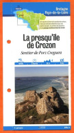 29 Finistère PRESQU'ILE DE CROZON SENTIER PORZ CREGUEN Bretagne Fiche Dépliante Randonnées Balades - Géographie