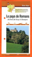 26 Drome LE PAYS DE ROMANS BOIS DE SIZAY A CHAMPOS Rhone Alpes Fiche Dépliante Randonnées Balades - Géographie