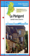 24 Dordogne LE PERIGORD Sarlat Intra Muros  Aquitaine Fiche Dépliante Randonnées Balades - Géographie