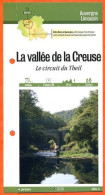 23 Creuse VALLEE DE LA CREUSE Le Circuit Du Theil  Auvergne Limousin Fiche Dépliante Randonnées Balades - Aardrijkskunde