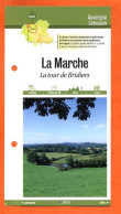 23 Creuse LA MARCHE LA TOUR DE BRIDIERS Auvergne Limousin Fiche Dépliante Randonnées Balades - Géographie