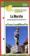 23 Creuse LA MARCHE Jardin De Pierre Et De Terre  Auvergne Limousin Fiche Dépliante Randonnées Balades - Géographie