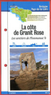 22 Cotes D'Armor LA COTE DE GRANIT ROSE Sentiers De Ploumanac'h  Bretagne Fiche Dépliante Randonnées Balades - Aardrijkskunde