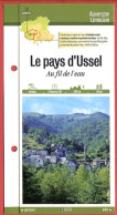 19 Corrèze LE PAYS D'USSEL Au Fil De L'eau  Auvergne Limousin Fiche Dépliante Randonnées Balades - Aardrijkskunde