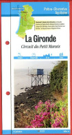 17 Charente Maritime LA GIRONDE Circuit Du Petit Marais  Poitou Charentes Fiche Dépliante Randonnées Balades - Géographie