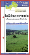 14 Calvados LA SUISSE NORMANDE Hamars Et Vaux De Vingt Bec Normandie Fiche Dépliante Randonnées Balades - Geographie